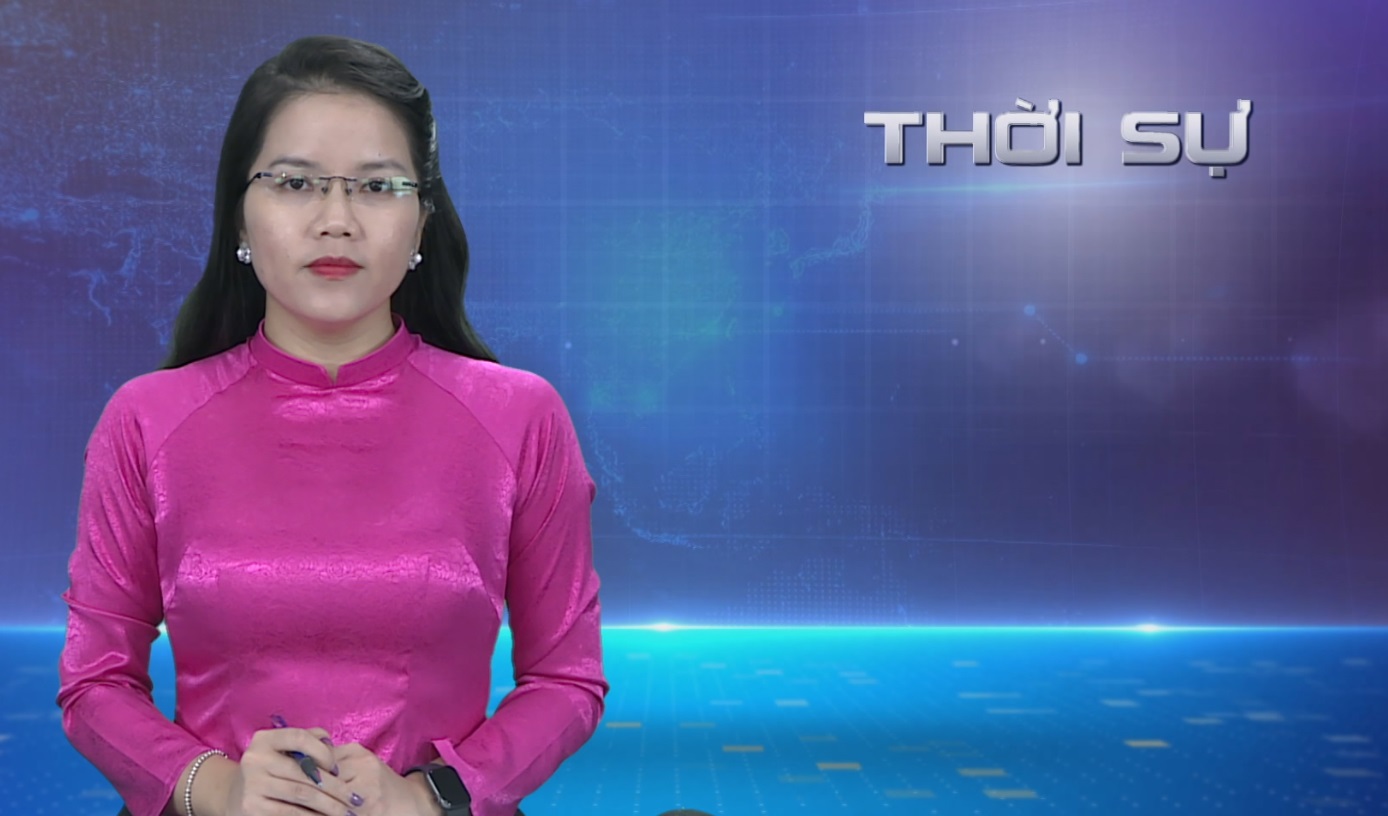 Chương trình thời sự tối 24/05/2023